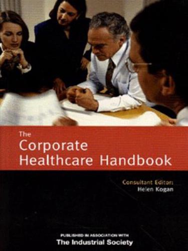 The Corporate Healthcare Handbook