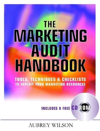 The Marketing Audit Handbook
