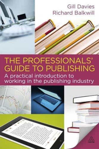 The Professionals' Guide to Publishing