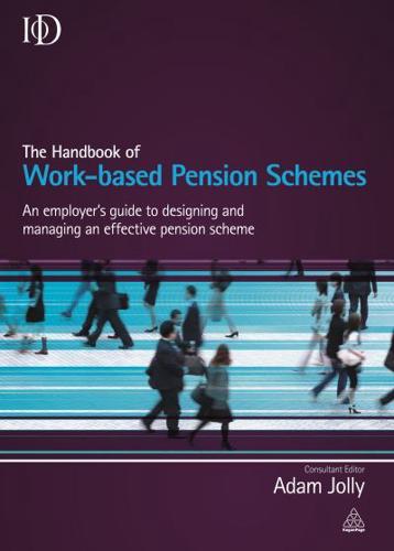 The Handbook of Work-Based Pension Schemes
