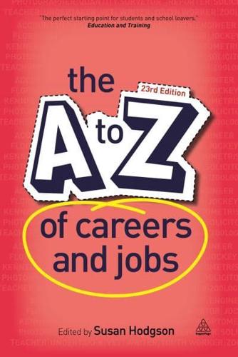 The A to Z of Careers and Jobs