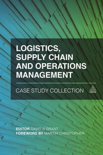 Logistics, Supply Chain and Operations Management