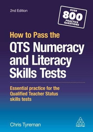 How to Pass the QTS Numeracy and Literacy Skills Test