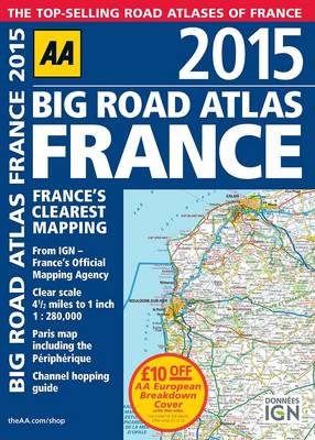 AA 2015 Big Road Atlas France