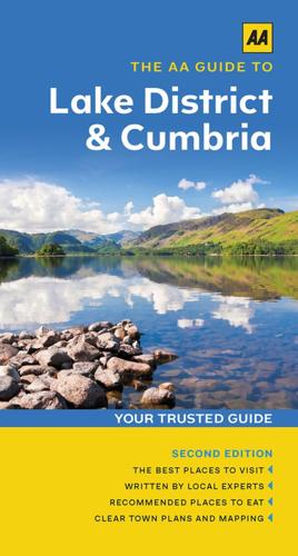 The AA Guide to Lake District & Cumbria