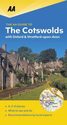 The AA Guide to the Cotswolds