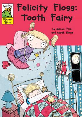 Felicity Floss - Tooth Fairy