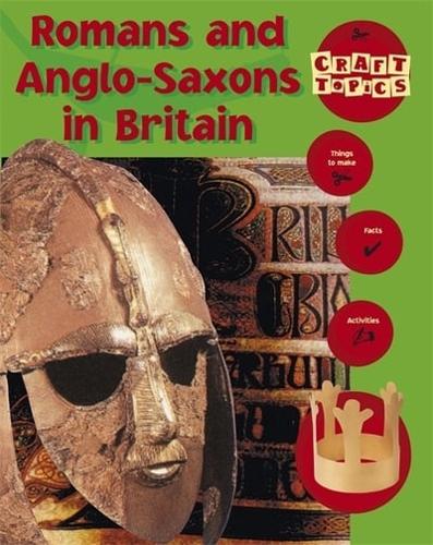 Romans and Anglo-Saxons in Britain