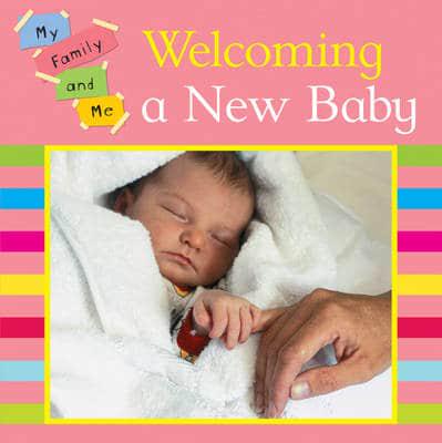 Welcoming a New Baby