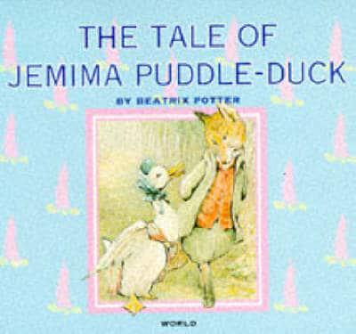 The Tale of Jemima Puddle-Duck