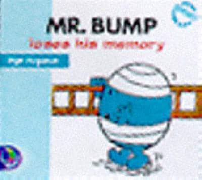 Mr. Bump Loses His Memory