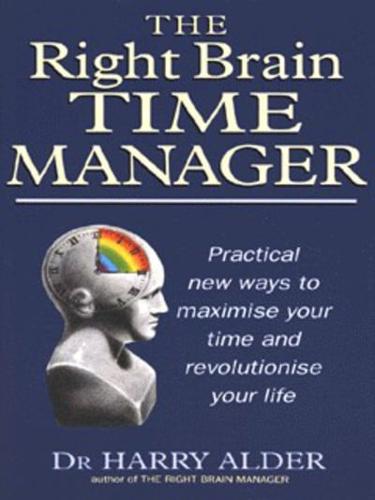 The Right Brain Time Manager