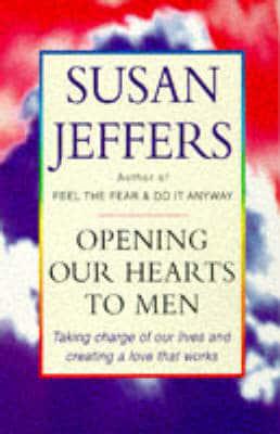 Opening Our Hearts to Men