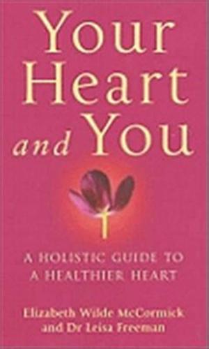Your Heart And You