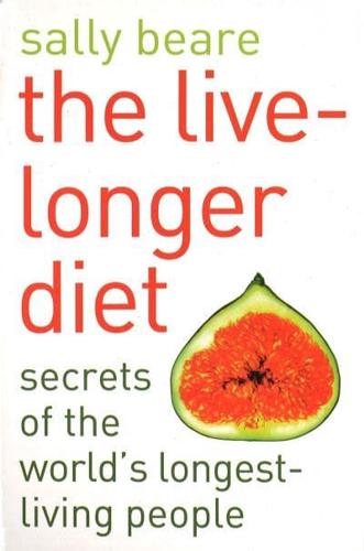 The Live-Longer Diet