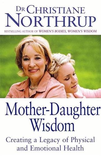 Mother-Daughter Wisdom