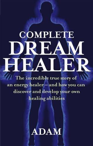 Complete Dream Healer