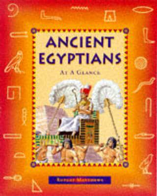 Ancient Egyptians at a Glance