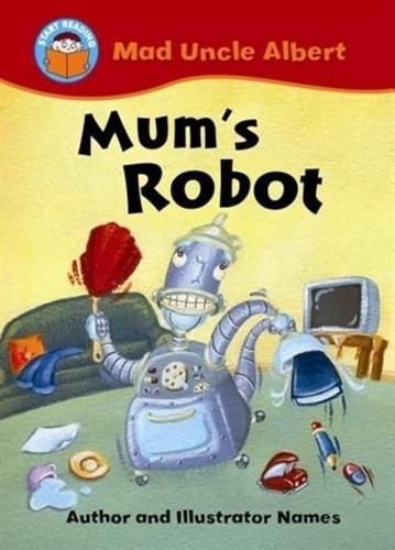 Mum's Robot