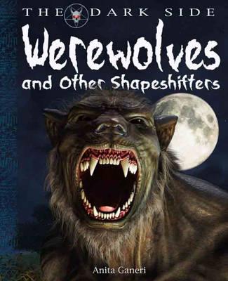 Werewolves and Other Shapeshifters