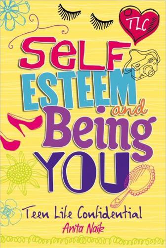 Self Esteem and Being You