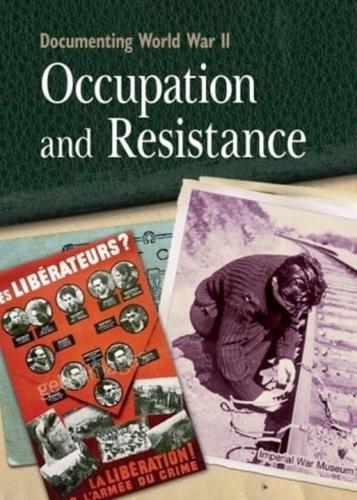Occupation and Resistance