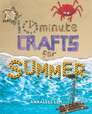 10 Minute Crafts for Summer