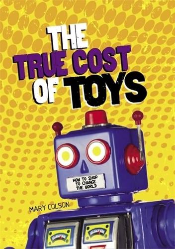The True Cost of Toys