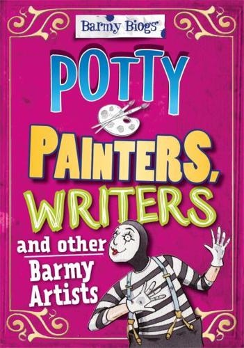 Potty Painters, Writers and Other Barmy Artists