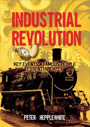 All About ... The Industrial Revolution