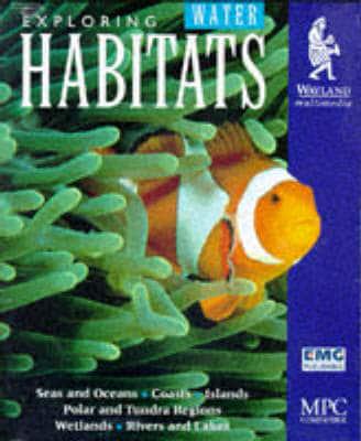 Exploring Water Habitats