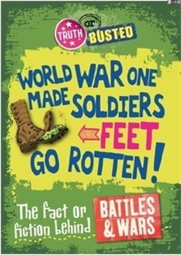 World War One Made Soldiers' Feet Go Rotten!