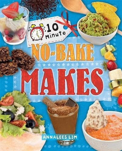10 Minute No-Bake Makes