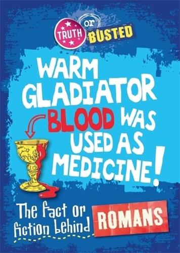 Warm Gladiator Blood Was Used as Medicine