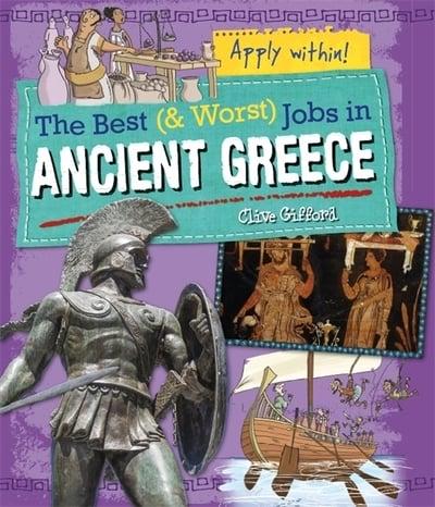 The Best (& Worst) Jobs in Ancient Greece