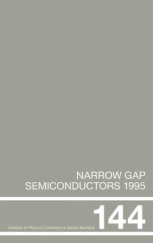 Narrow Gap Semiconductors 1995: Proceedings of the Seventh International Conference on Narrow Gap Semiconductors, Santa Fe, New Mexico, 8-12 January 1995