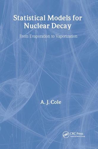 Statistical Models for Nuclear Decay