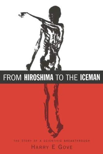 From Hiroshima to the Iceman