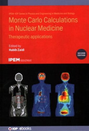 Monte Carlo Calculations in Nuclear Medicine (Second Edition): Therapeutic applications