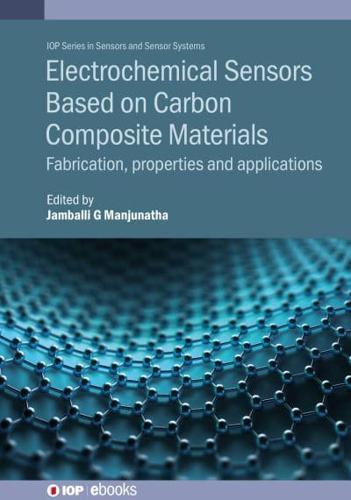 Electrochemical Sensors Based on Carbon Composite Materials