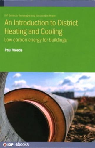An Introduction to District Heating and Cooling