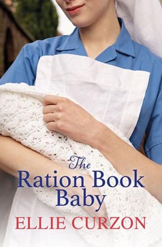 The Ration Book Baby