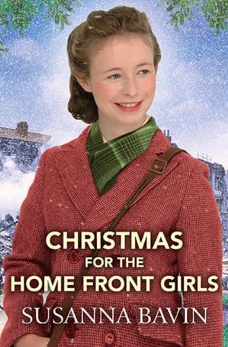 Christmas for the Home Front Girls