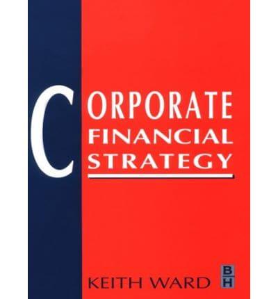 Corporate Financial Strategy