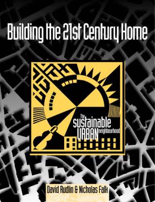 Building the 21st Century Home
