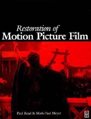 Restoration of Motion Picture Film