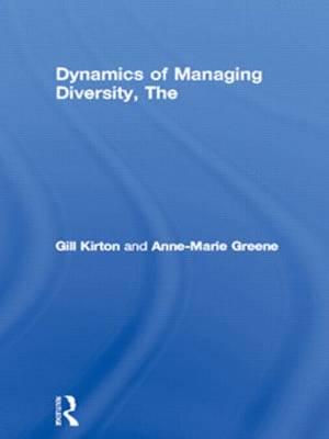 The Dynamics of Managing Diversity