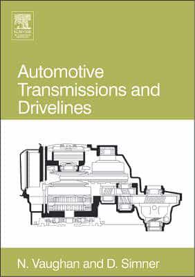 Automotive Transmissions and Drivelines