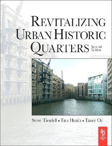 Revitalizing Urban Historic Quarters