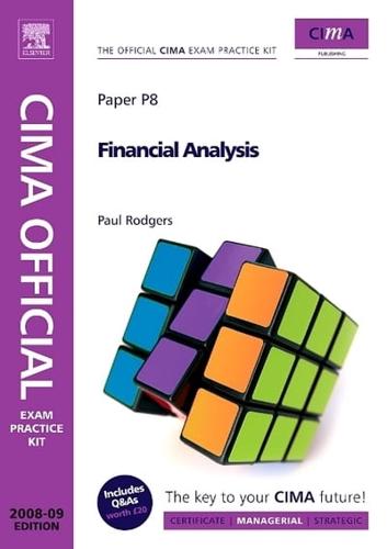 CIMA Managerial Level. Paper P8 Financial Analysis